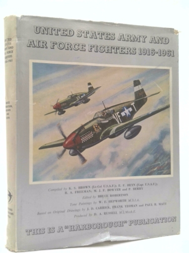 United States Army and Air Force Fighters, 1916-1961