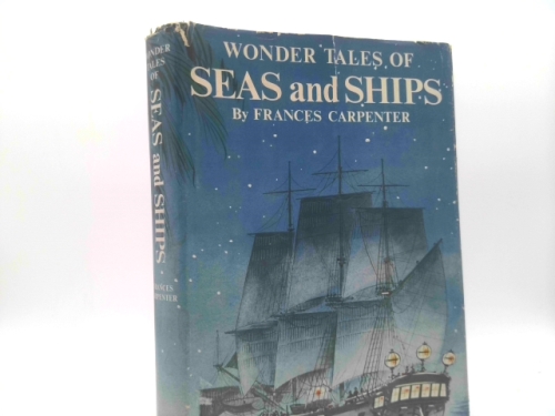 Wonder Tales of Seas and Ships