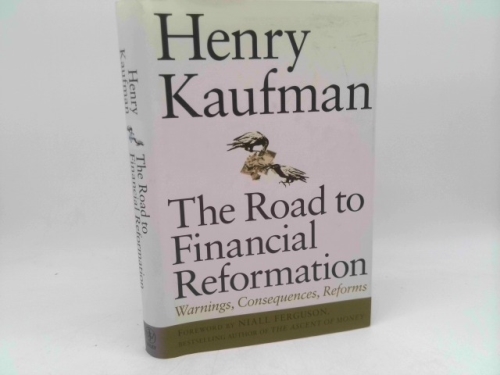The Road to Financial Reformation: Warnings, Consequences, Reforms