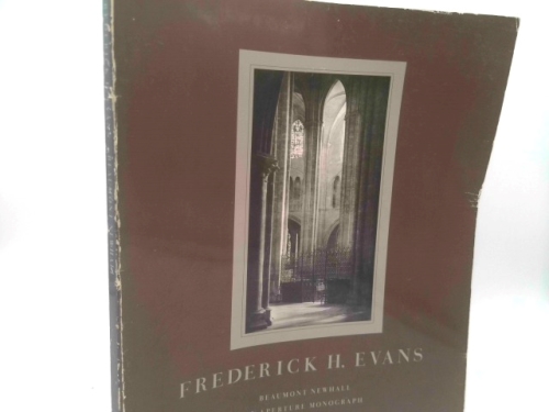 Frederick H. Evans: photographer of the majesty, light, and space of the medieval cathedrals of England and France