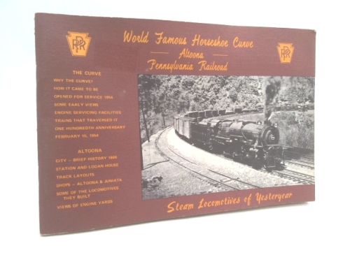 World Famous Horseshoe Curve: Altoona Pennsylvania Railroad (Steam…