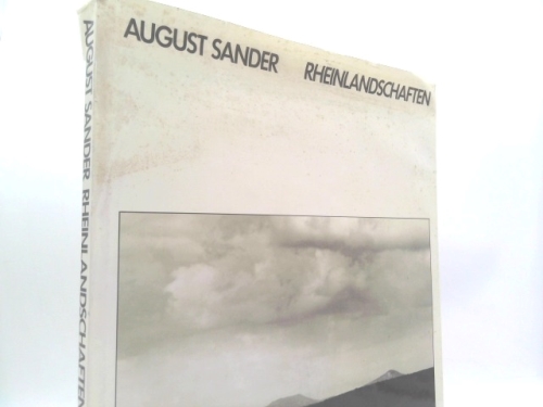 August Sander: Rheinlandschaften /allemand