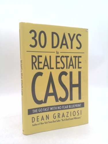 30 Days to Real Estate Cash