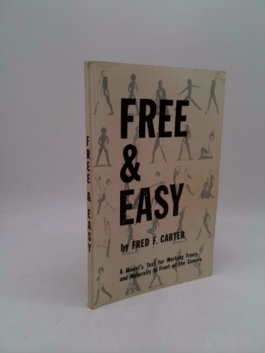 Free & easy;: A model's text for working freely and naturally in front of the camera
