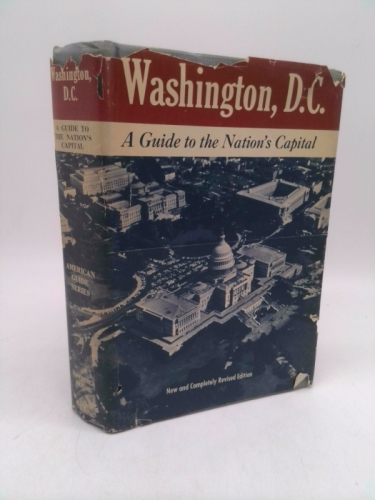 Washington, D.C.: A Guide to the Nation’s Capital