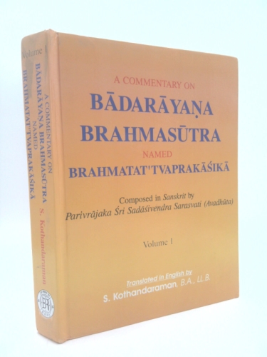 A Commentary on Badarayana Brahmasutra Named Brahmatat Tvaprakasika