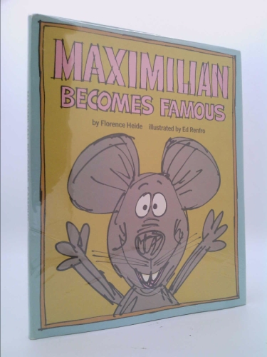 Maximilian Becomes Famous