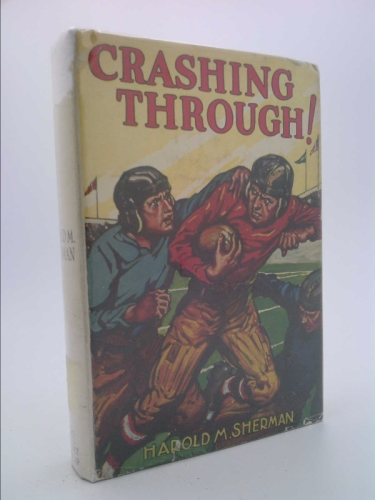 Crashing Through!