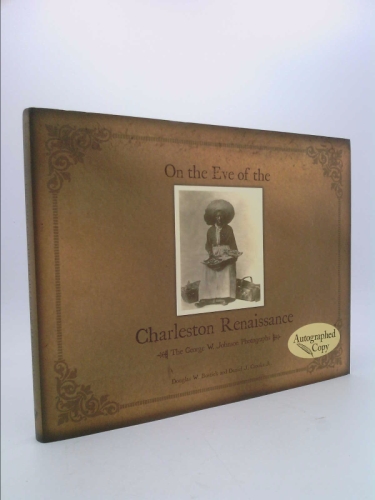 On the Eve of the Charleston Renaissance: The George W. Johnson Photographs