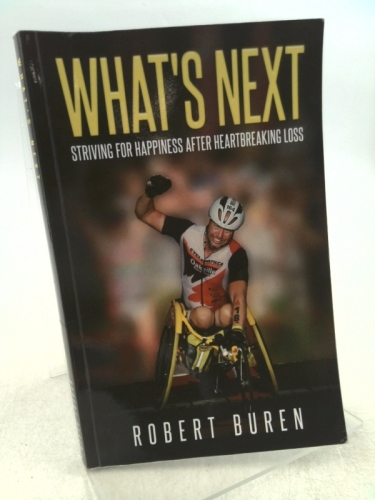 What's Next: Striving for Happiness After Heartbreaking Loss