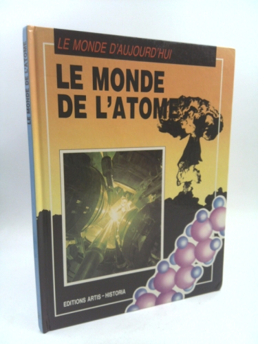 Today's World: The World of the Atom