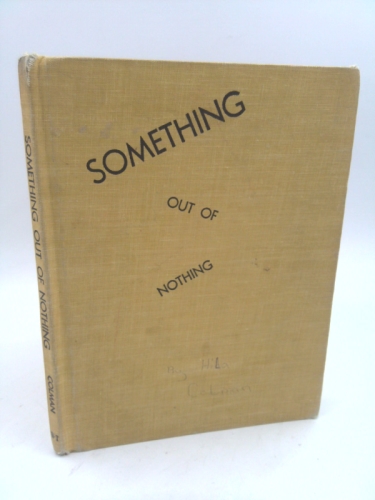 Something Out of Nothing
