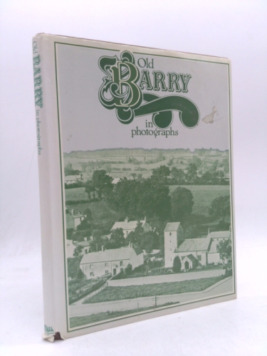 Old Barry in Photographs