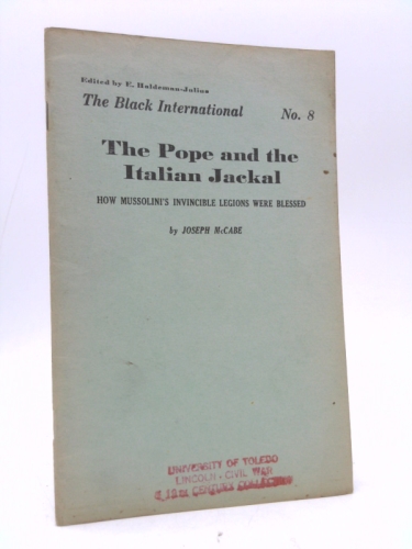 The Pope and the Italian jackal: How Mussolini's invincible legions were blessed