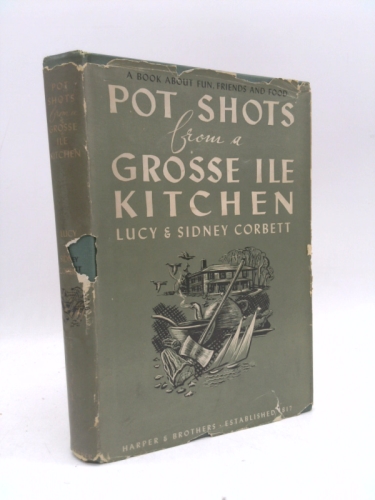 Pot shots from a Grosse Ile kitchen,