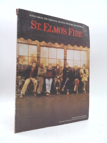 Songs from the Original Motion Picture Soundtrack - St. Elmo's Fire - Piano/Vocal/Chords - Includes Professional Fake Book Arrangements