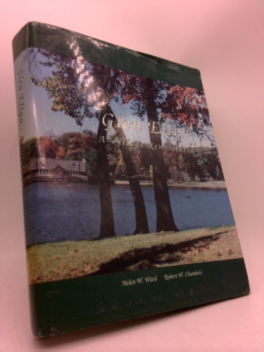 Glen Ellyn: A Village Remembered