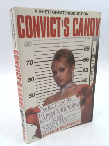 Convict's Candy