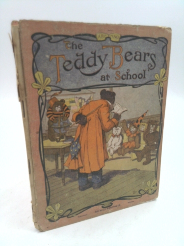 The Teddy Bears at School