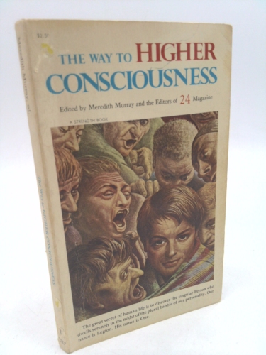 The Way to higher consciousness