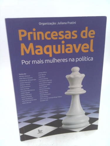 Princesas de Maquiavel: Por mais mulheres na política