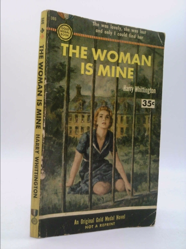 The Woman Is Mine