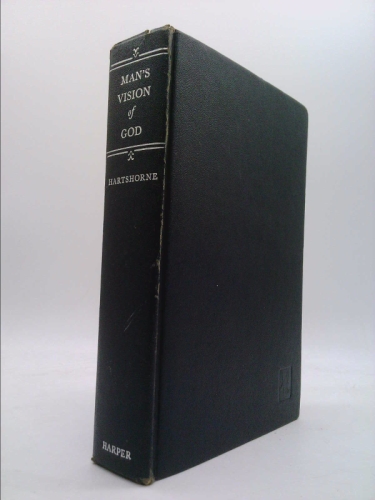 Man's vision of God, and the logic of theism,