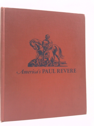 America’s Paul Revere (1st Ed) by Forbes, Esther Hoskins