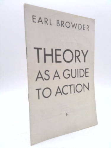 Theory as a Guide to Action