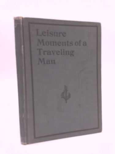 Leisure moments of a traveling man,