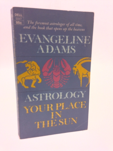 Astrology: Your Place in the Sun