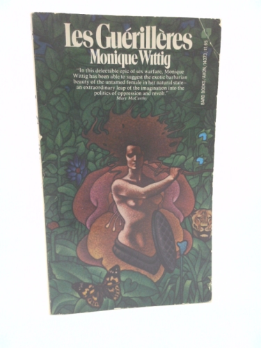 Les Guérillères by Monique Wittig