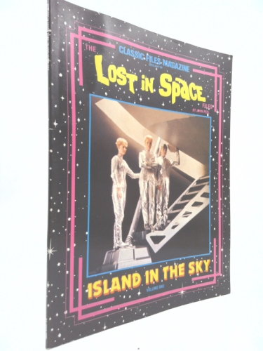 The Lost in Space Files: Island in the Sky ~ Volume One