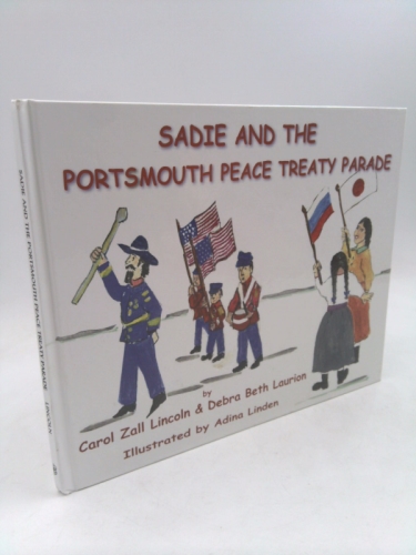 Sadie and the Portsmouth Peace Treaty Parade