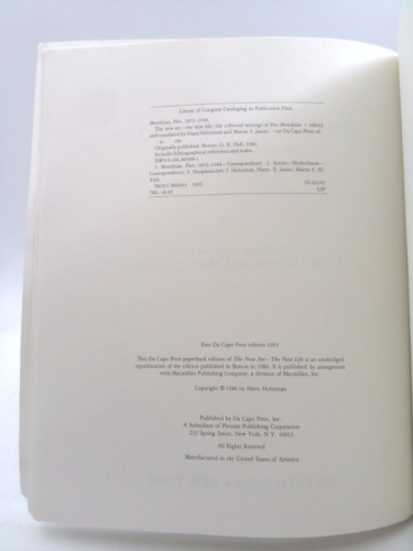 The New Art--the New Life: The Collected Writings Of Piet Mondrian