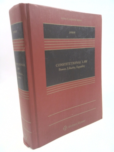 Constitutional Law: Power, Liberty, Equality