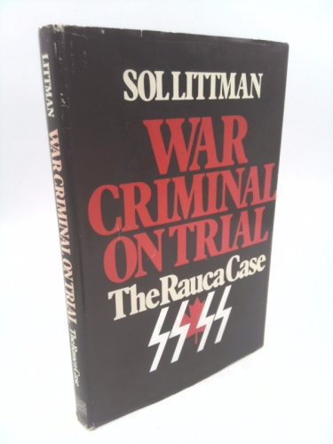 War Criminal on Trial: Rauca of Kaunas