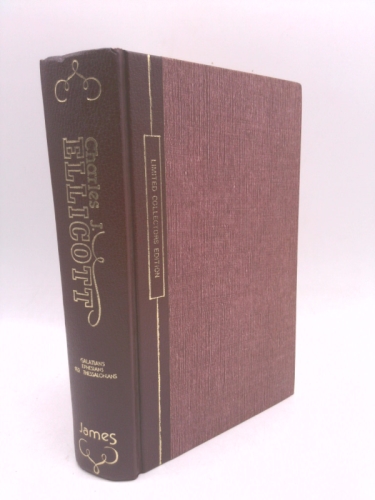 Ellicott's Commentaries, Critical and Grammatical, on the Epistles of St. Paul with Revised translations, Galatians, Ephesians, 1 Thessalonians, 2 Thessalonians