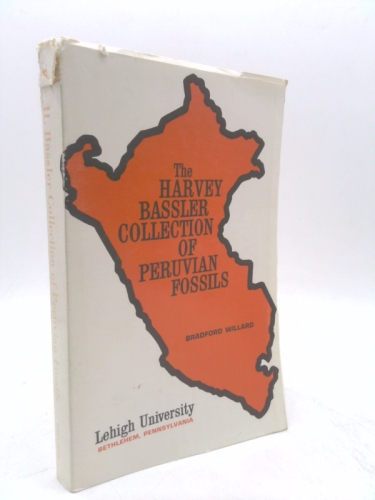 The Harvey Bassler Collection of Peruvian Fossils