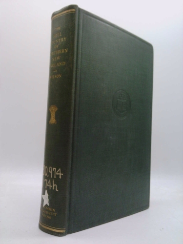 The Hill Country of Northern New England: Its Social and Economic History, 1790-1930