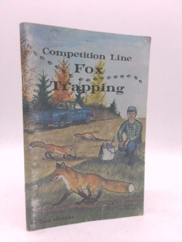 Competition Line Fox Trapping