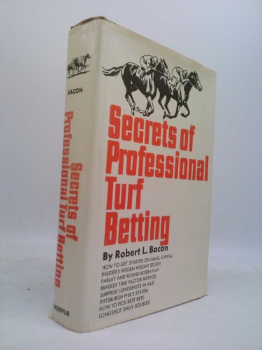 Secrets of Professional Turf Betting