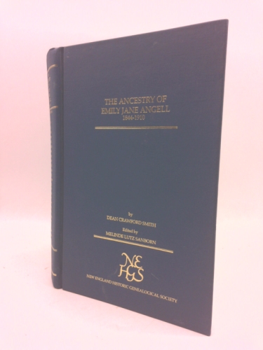 The ancestry of Emily Jane Angell, 1844-1910