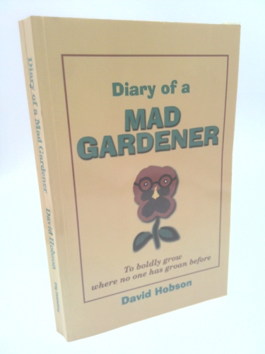 Diary of a Mad Gardener
