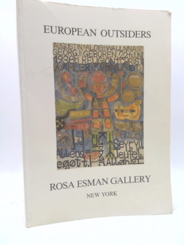 European Outsiders: An Exhibition of Art Brut Dedicated to Jean Dubuffet
