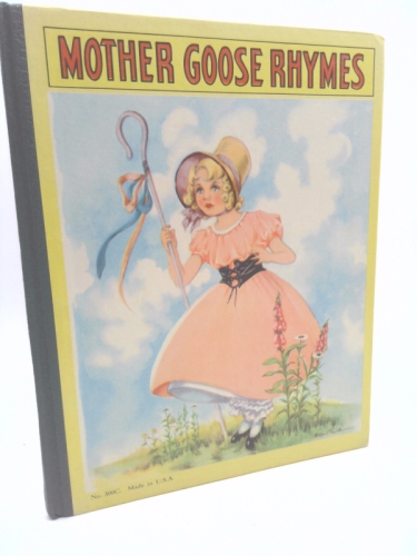Mother Goose Rhymes (1932) Platt & Munk Co, Inc.