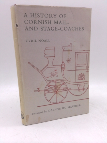 A history of Cornish mail- and stage-coaches