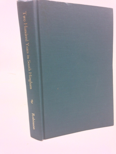 Two Hundred Years in South Hingham 1746-1946: the Story of a Church and a Community