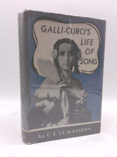 Galli Curci's Life Of Song