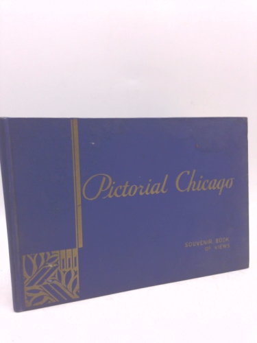 Pictorial Chicago Souvenir Book of Views